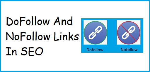 DoFollow And NoFollow Links In SEO