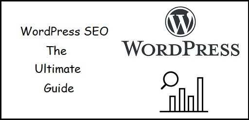 WordPress SEO The Ultimate Guide